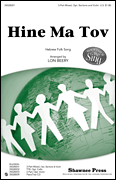 Hine Ma Tov Three-Part Mixed choral sheet music cover